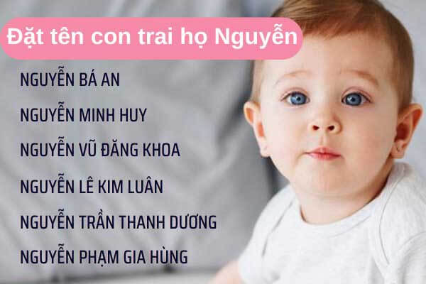 Tên hoặc mang đến bé xíu trai chúng ta Nguyễn